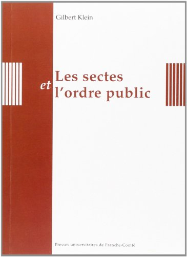 Les sectes et l'ordre public