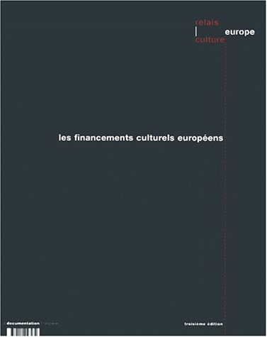 Les financements culturels européens