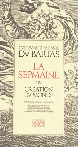 La Sepmaine ou Création du monde