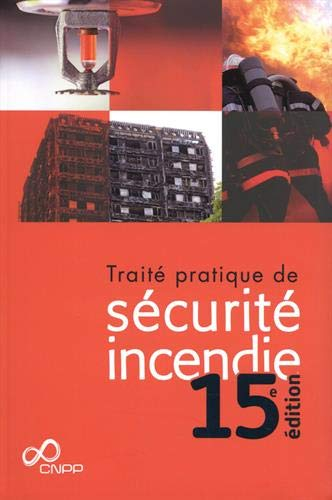 Traité pratique de sécurité incendie