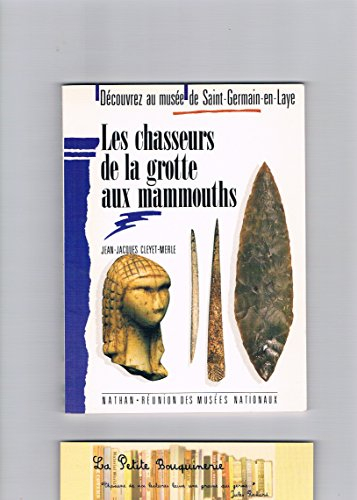 les chasseurs de la grotte aux mammouths