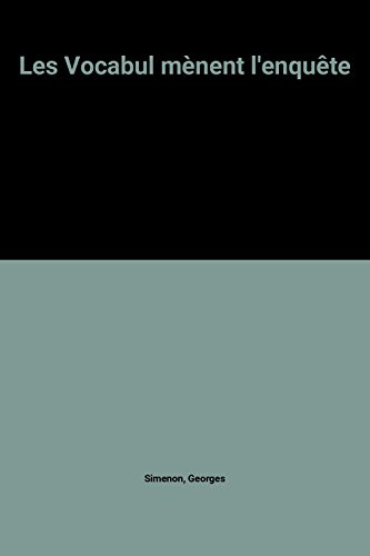 les vocabul mènent l'enquête