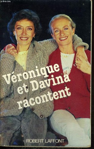Véronique et Davina racontent