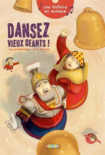dansez, vieux géants