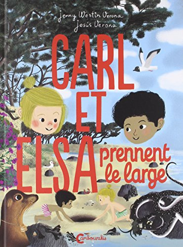 Carl et Elsa. Carl et Elsa prennent le large