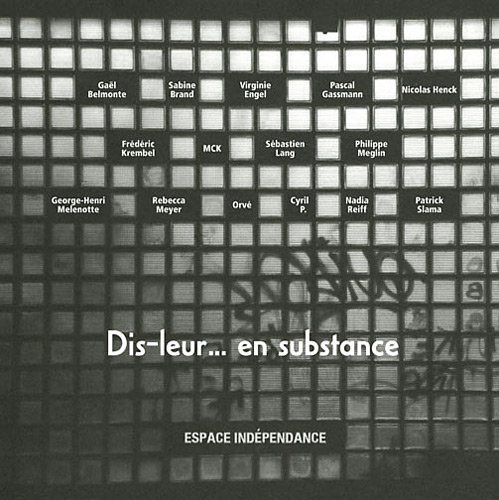 dis leur... en substance