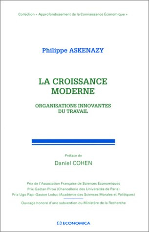 La croissance moderne : organisations innovantes du travail