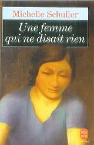 Une Femme qui ne disait rien
