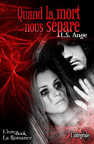 quand la mort nous separe - l'intégrale