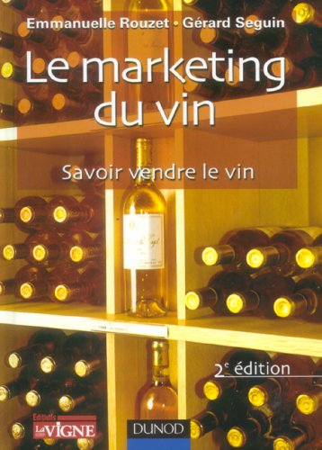 Marketing du vin : savoir vendre le vin