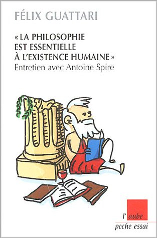 La philosophie est essentielle à l'existence humaine