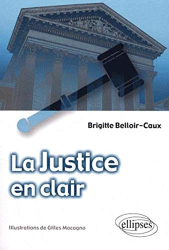 La justice en clair