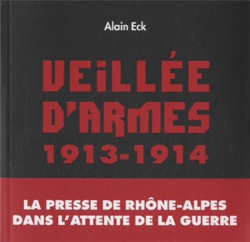 veillée d'armes (1913-1914)