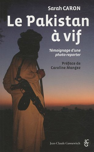 Le Pakistan à vif