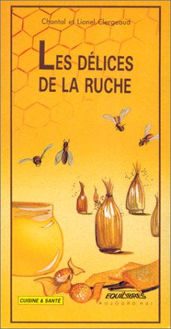 les délices de la ruche