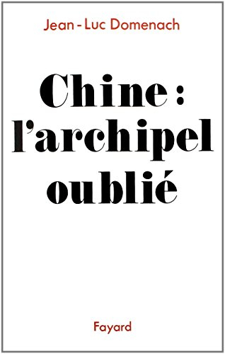 Chine, l'archipel oublié