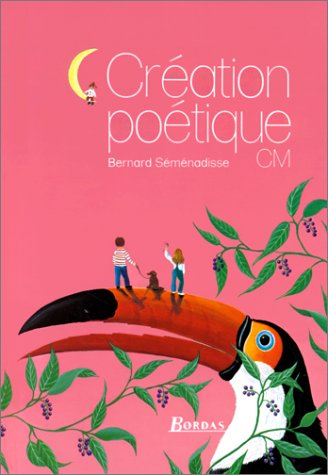 Création poétique : C.M.