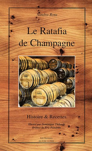 Le ratafia de Champagne