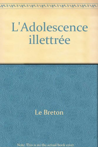 L'Adolescence illettrée