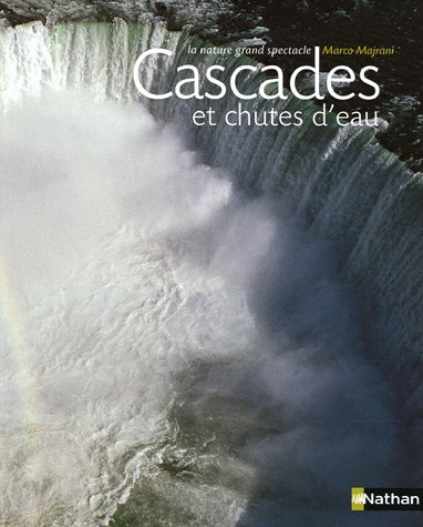 Cascades et chutes d'eau : la nature grand spectacle