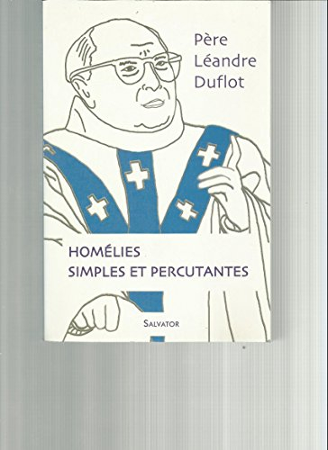 Homélies simples et percutantes