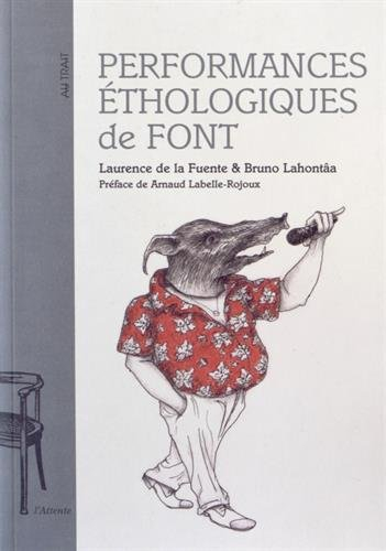 Performances éthologiques de Font