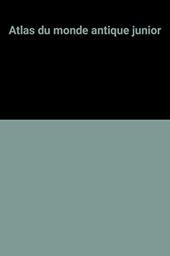 atlas du monde antique junior