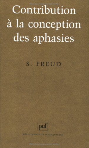 Contribution à la conception des aphasies : une étude critique