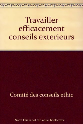 Comment travailler efficacement avec ses conseils