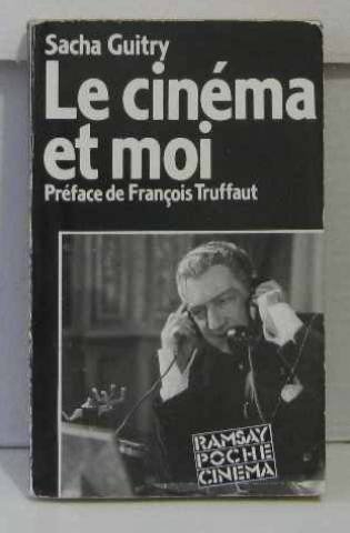 Le Cinéma et moi