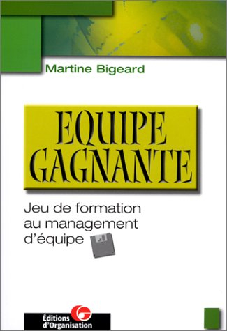 Equipe gagnante : jeu de formation au management d'équipe