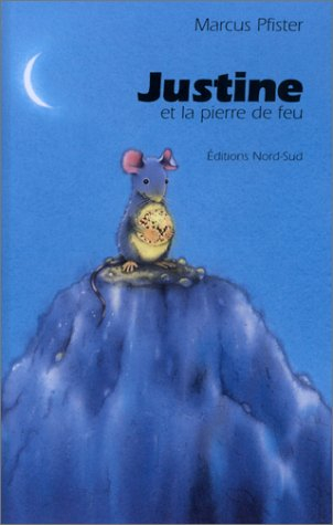Justine et la pierre de feu