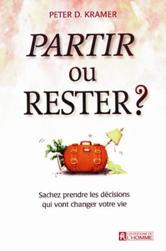 Partir ou rester