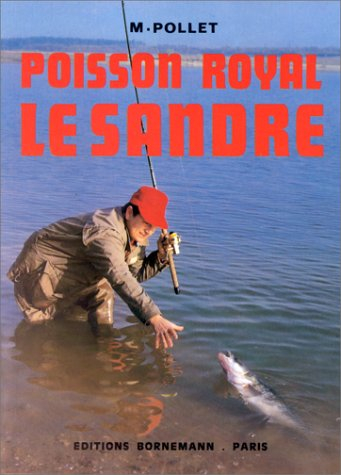poisson royal : le sandre