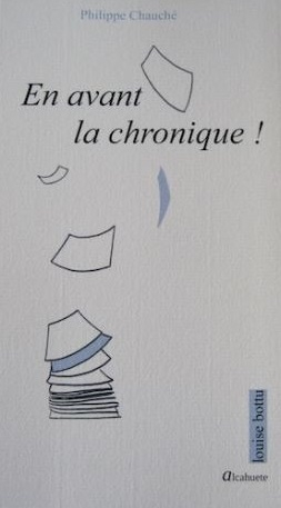 En avant la chronique !