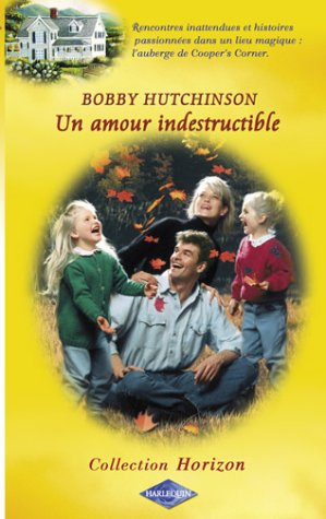 Un amour indestructible