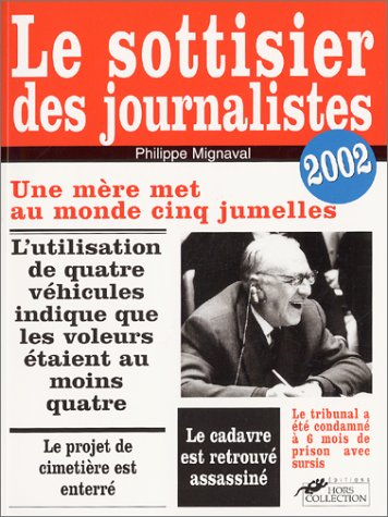 Le sottisier des journalistes 2002