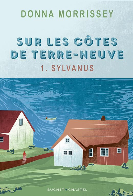 Sur les côtes de Terre-Neuve. Vol. 1. Sylvanus