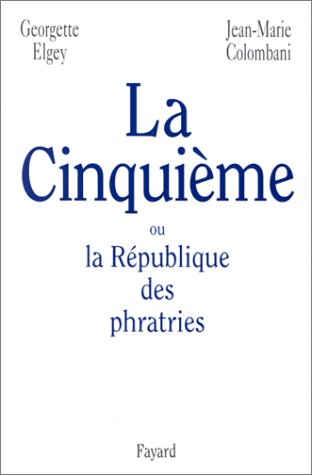 La Cinquième ou La république des phratries