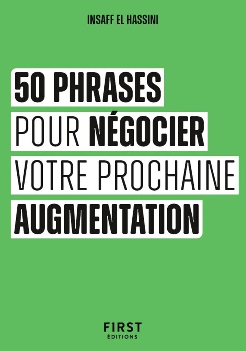 50 phrases pour négocier votre prochaine augmentation