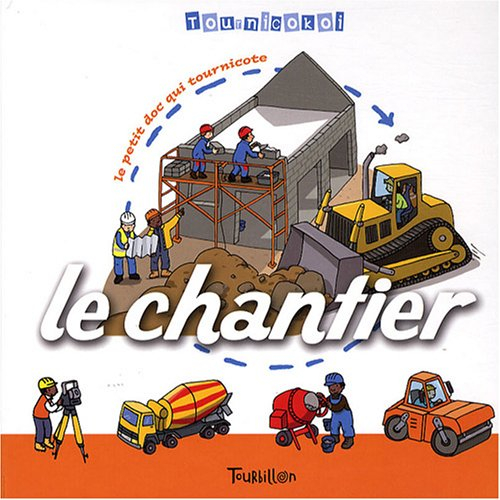 Le chantier