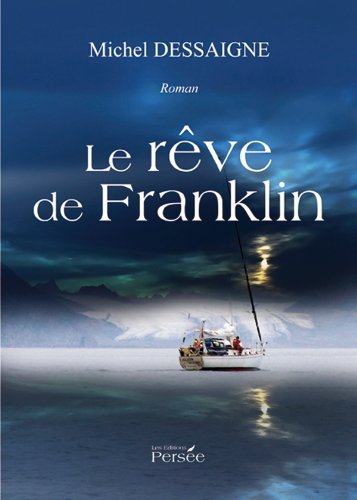 le rêve de franklin