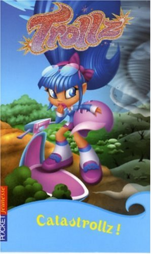 Trollz. Vol. 2006. Catastrollz !
