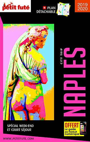Naples : spécial week-end et court séjour : 2019-2020