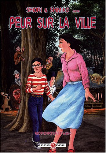 Shiori et Shimiko. Vol. 5. Peur sur la ville