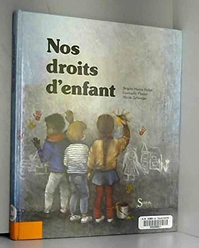 Nos droits d'enfants