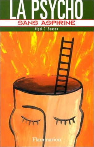 La psycho sans aspirine