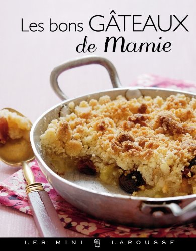 Les bons gâteaux de mamie
