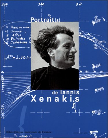 Portrait(s) de Iannis Xenakis
