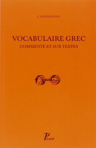 Vocabulaire grec : commenté et sur textes